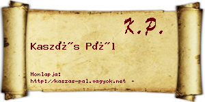 Kaszás Pál névjegykártya